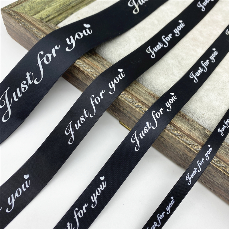 5yards 10/20/25/38mm Polyester Ribbon Printed JUST FOR YOU Ribbon For Handmade Romantic Gift Packaging Wedding Decoration